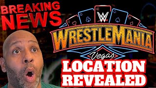 WRESTLEMANIA 41 LOCATION REVEALED [upl. by Eymaj]