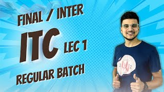 Input Tax Credit  Lec 1  Regular Batch  CA Amit Mahajan [upl. by Richie]