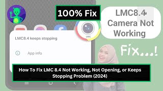 How To Fix LMC 84 Not Working Not Opening or Keeps Stopping Problem 2024 [upl. by Hedley]