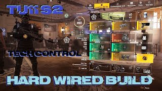 The Division 2  Hard Wired Build  Technician Specialization  TU11  S2 [upl. by Anihs]