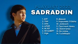 SADRADDIN  PLAYLIST 2023  barlyq ánderi [upl. by Relly112]