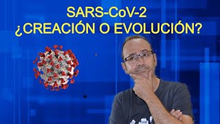 SARSCoV2 ¿Creación o evolución Stop bulos [upl. by Jenkins]