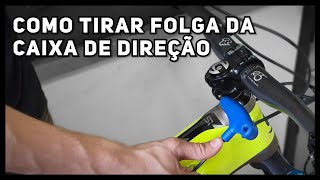 Como Tirar Folga Mudar ou Ajustar a Mesinha da Mountain Bike [upl. by Nobell]