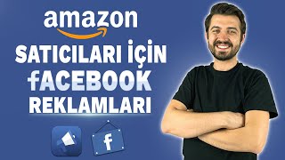 Amazon Satıcıları İçin Facebook Reklamları [upl. by Christyna]