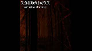 Lathspell  Fascination Of Deviltry Full Album [upl. by Stortz]