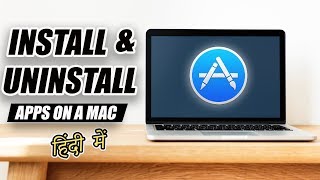 How To Use A Macbook Pro or a Macbook Air in Hindi  Install and uninstall apps on MacBook [upl. by Suhail]