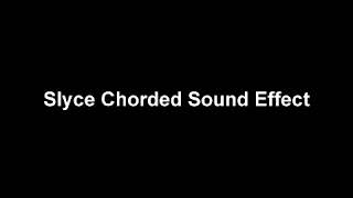 RQ Slyce Chorded Sound Effect [upl. by Senoj]