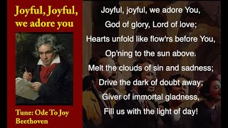 Joyful Joyful We Adore Thee  DykeBeethoven  hymn organ lyrics [upl. by Einnaej]