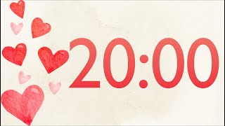 20 Minute Fun Valentines Heart Timer Harp Tones at End [upl. by Costanzia]