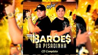 Barões Da Pisadinha 2021Cd Completo [upl. by Narot]