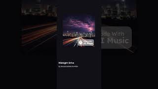 Midnight Drive Audio [upl. by Icnan]