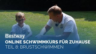 Bestway® Schwimmschule Teil 8 Trockenübungen fürs Brustschwimmen [upl. by Edas]