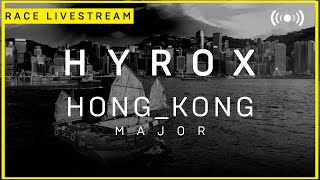 LIVE 🔴 HYROX HONG KONG  MAJOR [upl. by Rodriguez519]