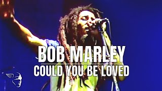 Bob Marley  Could You Be Loved Uprising Live [upl. by Avitzur]