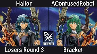 Protostar 47 Redemption Losers Round 3 Hallon Byleth vs AConfusedRobot Byleth [upl. by Aborn]