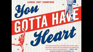 You Gotta Have Heart A History of Washington Baseball [upl. by Havot17]