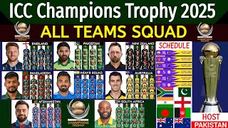 ICC Champions Trophy 2025  Details amp All Teams Squad  Champions Trophy 2025 Date Host  Pakistan [upl. by Ttoile]