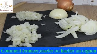 Comment émincer ciseler et hacher les oignons [upl. by Tega]