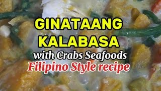 Ginataang Kalabasa with Crabs Another Filipino Style Cooking Recipe 🇵🇭 [upl. by Goulette]