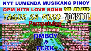 OPM HITS LOVE SONG NONSTOP ORIGINAL SONG OF MP GROUP Nyt Lumenda Musikang Pinoy [upl. by Seumas715]