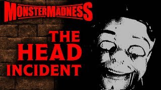 The Head Incident 1999  Monster Madness 2019 [upl. by Knudson]