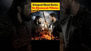 Top 3 Villains In Ertugrul Gazi X sadettin X ural X vasilius ertugrul vasilius ural [upl. by Yelsha484]