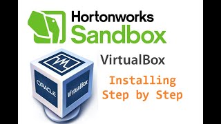 Installing Step by Step Virtual Box and Hortonworks Sandbox [upl. by Forward]