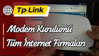 ★ ★ ★ TpLink Modem Kurulumu ★ ★ ★ Tüm İnternet Firması [upl. by Eikkin]