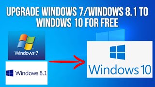 Upgrade Windows 7Windows 81 to Windows 10 for Free [upl. by Vas400]