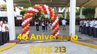 40 aniversario CBTIS 213 [upl. by Malka204]