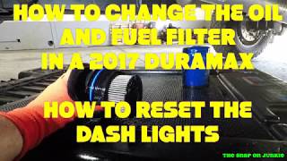 HOW TO CHANGE YOU OIL AND FUEL FILTER IN 2017 DURAMAX RESET LIGHT IN DASH TO [upl. by Gaidano]