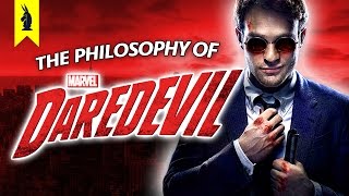 The Philosophy of Marvels Daredevil – Wisecrack Edition [upl. by Marieann]