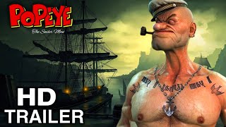 Popeye The Sailor Man  SNEAK PEEK Trailer 2024 [upl. by Gnay3]