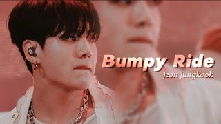 FMV Jeon Jungkook • BUMPY RIDE • [upl. by Annig]