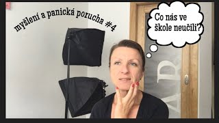 Jak správně myslet Jak souvisí myšlení a panická porucha 4 [upl. by Helse]