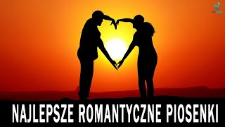 Pieśni Miłosne 💖 Polskie piosenki o Miłości 💖 Najlepsze Romantyczne Piosenki [upl. by Aicelf]