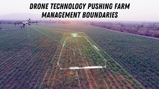 Drone Technology Pushing Farm Management Boundaries [upl. by Jarred905]