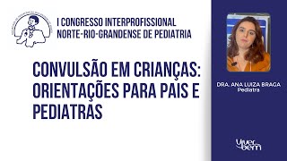 O que fazer em casos de convulsão em crianças [upl. by Fiona]