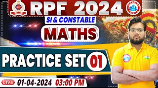 RPF Vacancy 2024  RPF SI Maths Practice Set 01  RPF Constable Maths Class by Aakash Sir [upl. by Othilia]