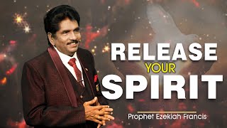 Release your spirit  STC 2023  Prophet Ezekiah Francis [upl. by Chafee]