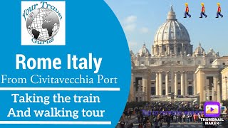 Civitavecchia port to Rome plus walking tour [upl. by Avihs]