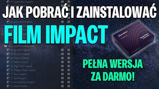 JAK ZAINSTALOWAĆ FilmImpact PRZEJŚCIAEFEKTY do PREMIERE PRO ZA DARMO PORADNIK 2024 [upl. by Nagaer697]