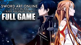 Sword Art Online Last Recollection  Full Game Walkthrough Part 02 4K [upl. by Regina]