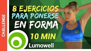 8 Simples Ejercicios para Ponerse en Forma Rápido [upl. by Ayo946]