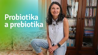 Probiotika a prebiotika [upl. by Kcinimod]