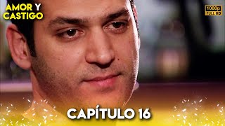 Amor y Castigo Capitulo 16 FULL HD  Doblaje Español  Aşk ve Ceza [upl. by Olimreh]