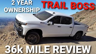 CHEVY SILVERADO TRAIL BOSS 2 YEAR OWNERSHIP 36K MILE REVIEW [upl. by Smiley]