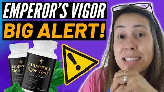 EMPERORS VIGOR TONIC  ⚠️🔴BIG ALERT🔴⚠️  EMPEROR’S VIGOR TONIC REVIEWS  MALE ED SUPPLEMENT [upl. by Eedrahc]