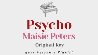 Psycho  Maisie Peters Original Key Karaoke  Slower  Piano Instrumental Cover with Lyrics [upl. by Llerdnek323]