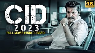 CID 2023  New South Movie Dubbed in Hindi Full  Mammootty New South Movies  CID 2023 South Movie [upl. by Anin]